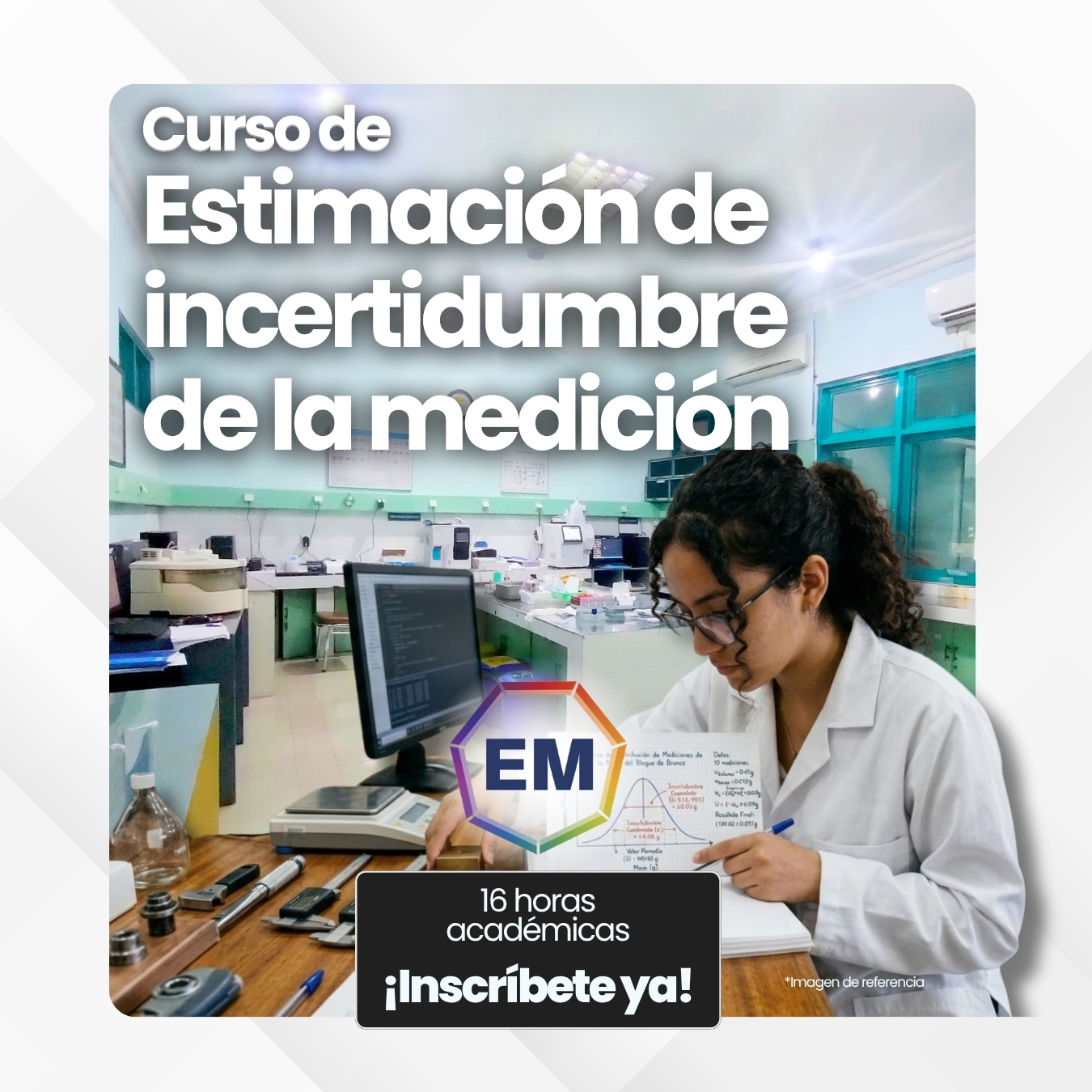 Curso de Estimación de Incertidumbre de la Medición