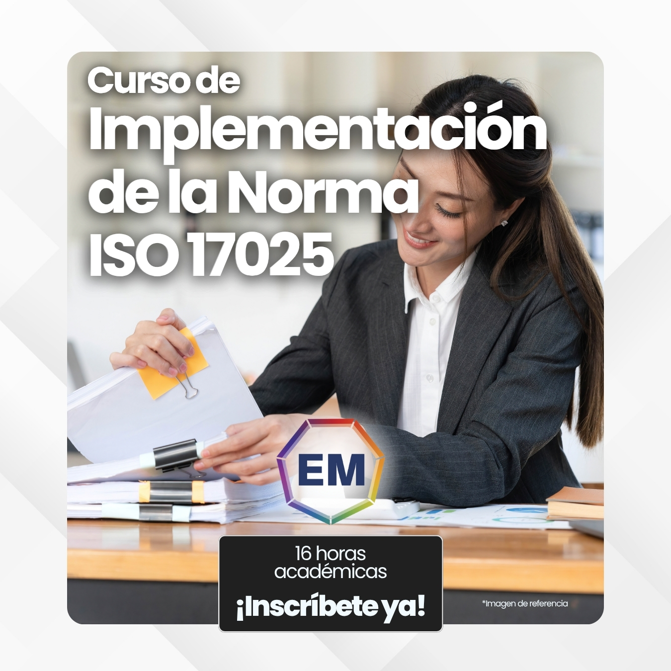 Curso de Implementación de la norma ISO/IEC 17025